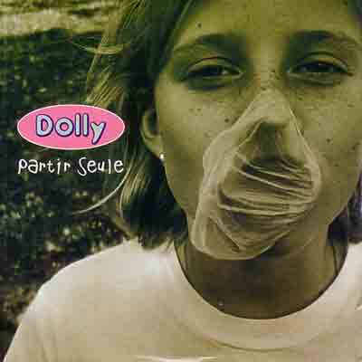 Dolly, Partir Seule